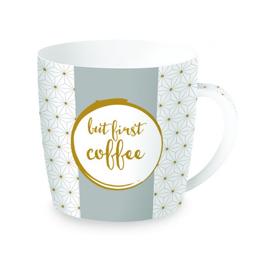 Easy Life Cups & Mugs Coffee or Tea Porcelánový hrnek na kávu But First Coffee 350 ml